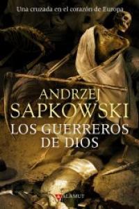 Produktbild: Los guerreros de Dios | Andrzej Sapkowski