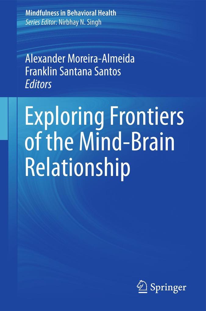 Produktbild: Exploring Frontiers of the Mind-Brain Relationship