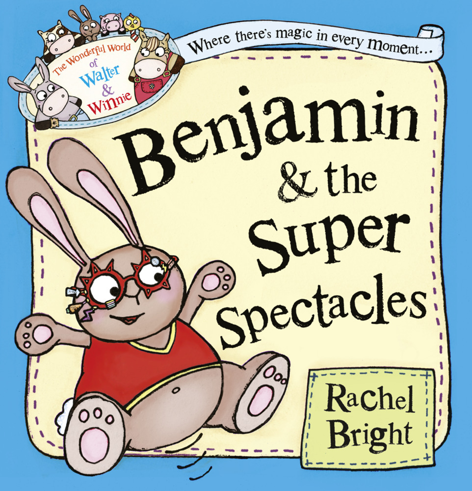 Produktbild: BENJAMIN AND SUPER SPECTACLES | Rachel Bright