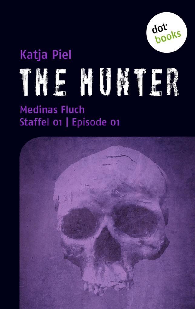 Produktbild: THE HUNTER: Medinas Fluch | Katja Piel