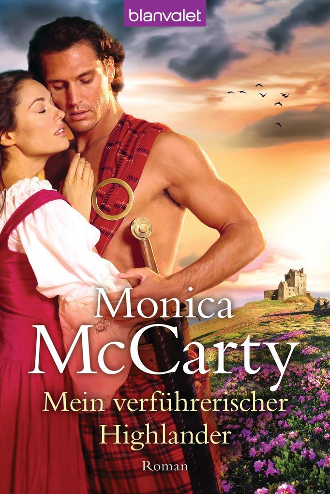 Produktbild: Mein verführerischer Highlander | Monica McCarty