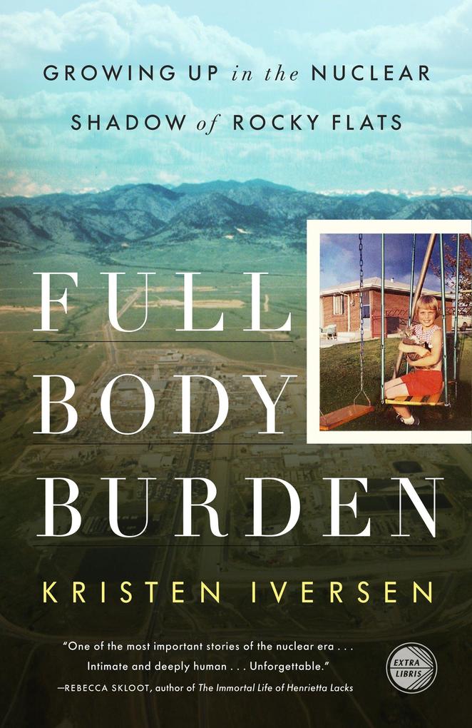 Produktbild: Full Body Burden | Kristen Iversen