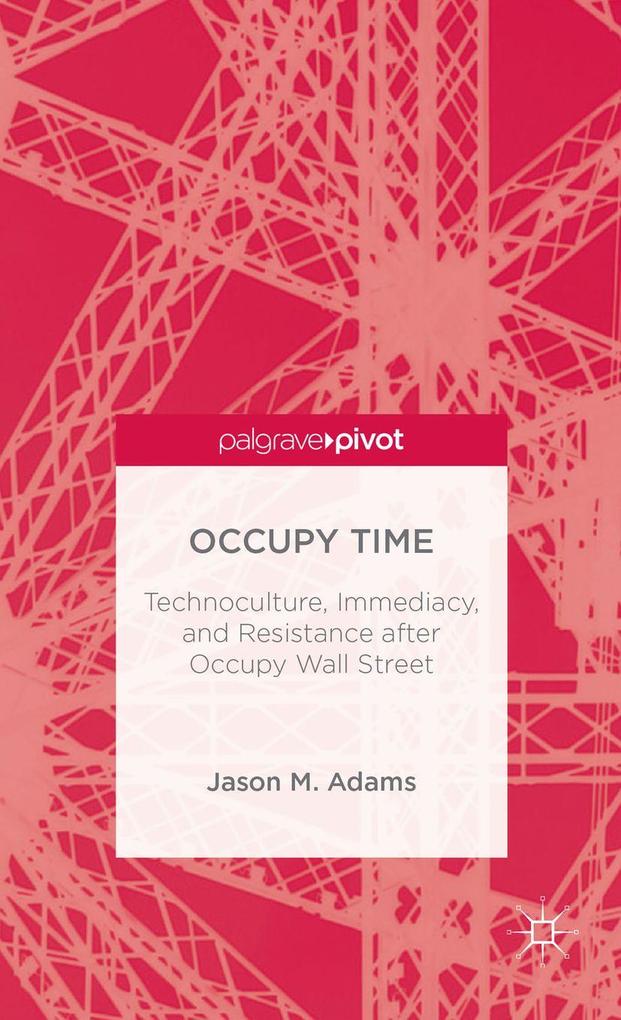 Produktbild: Occupy Time | J. Adams, Jason M. Adams
