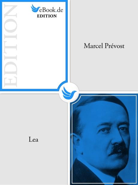 Produktbild: Lea | Marcel Prévost