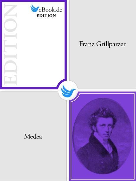 Produktbild: Medea | Franz Grillparzer