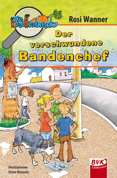 Produktbild: Die Karottenbande 5 | Rosi Wanner