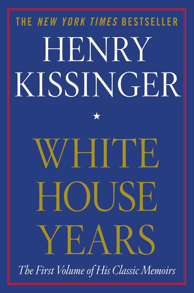 Produktbild: White House Years | Henry Kissinger