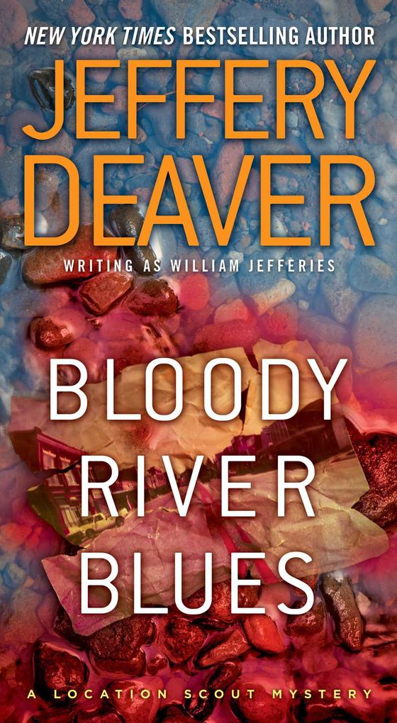 Produktbild: Bloody River Blues | Jeffery Deaver