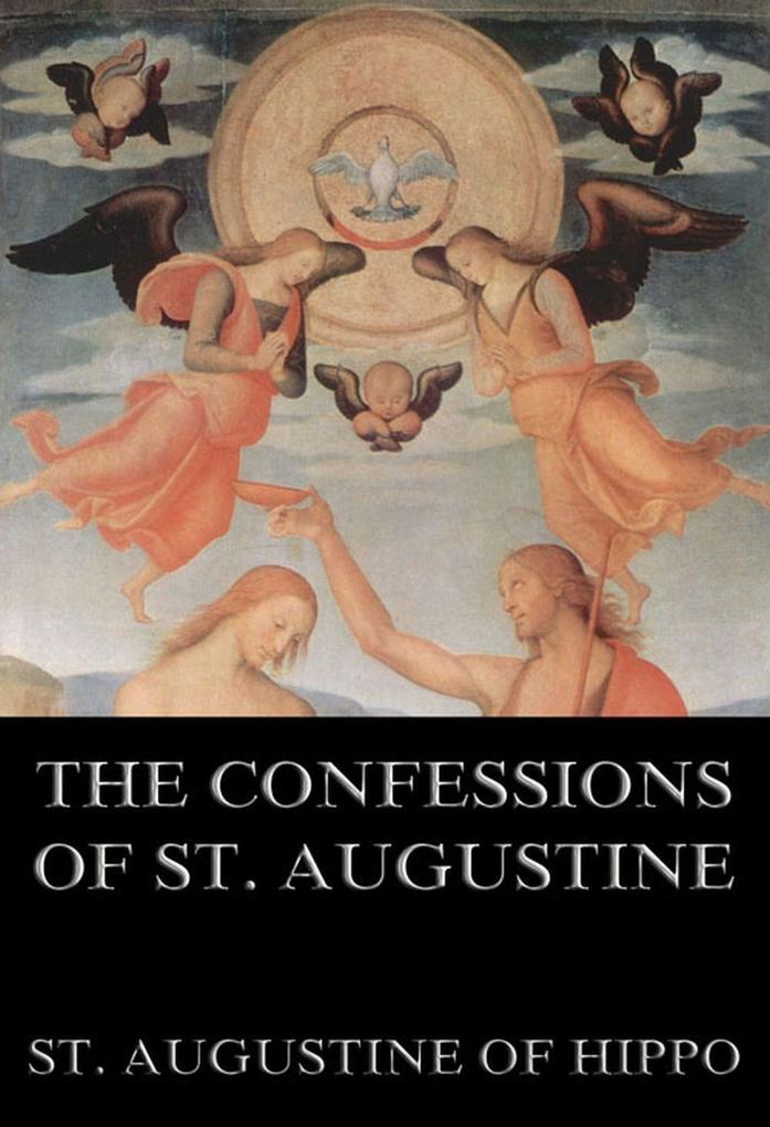 The Confessions Of St. Augustine als eBook epub