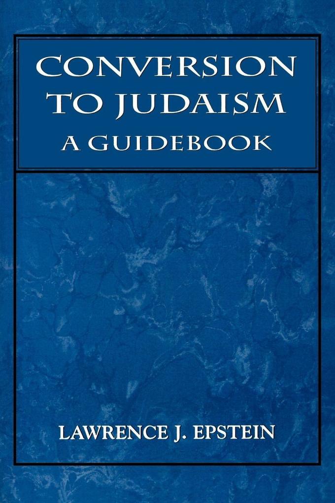 Produktbild: Conversion to Judaism | Lawrence J. Epstein