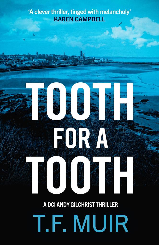 Produktbild: Tooth for a Tooth | T. F. Muir