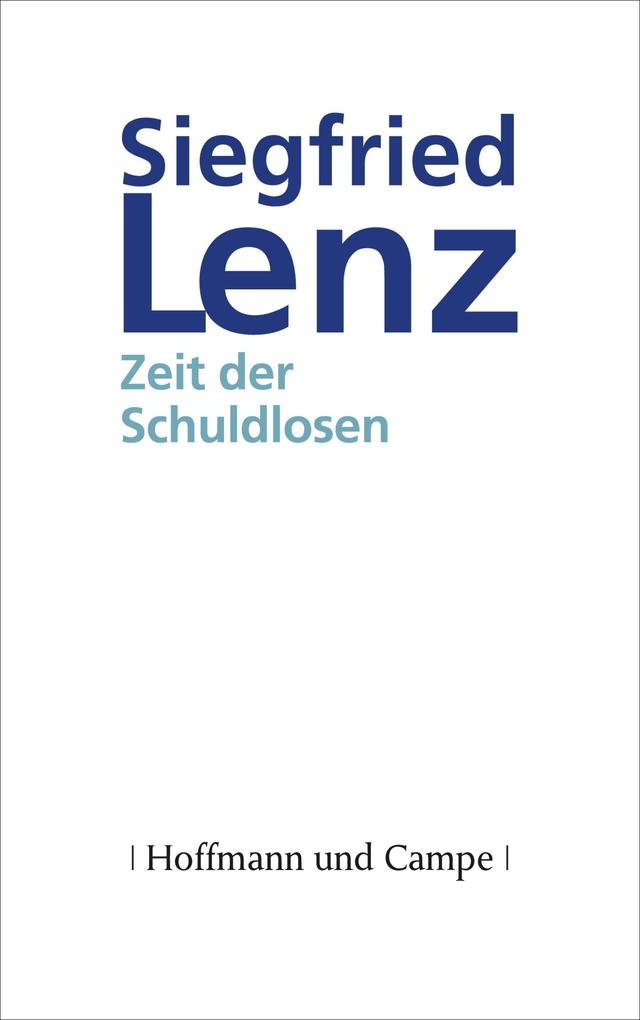 Produktbild: Zeit der Schuldlosen | Siegfried Lenz