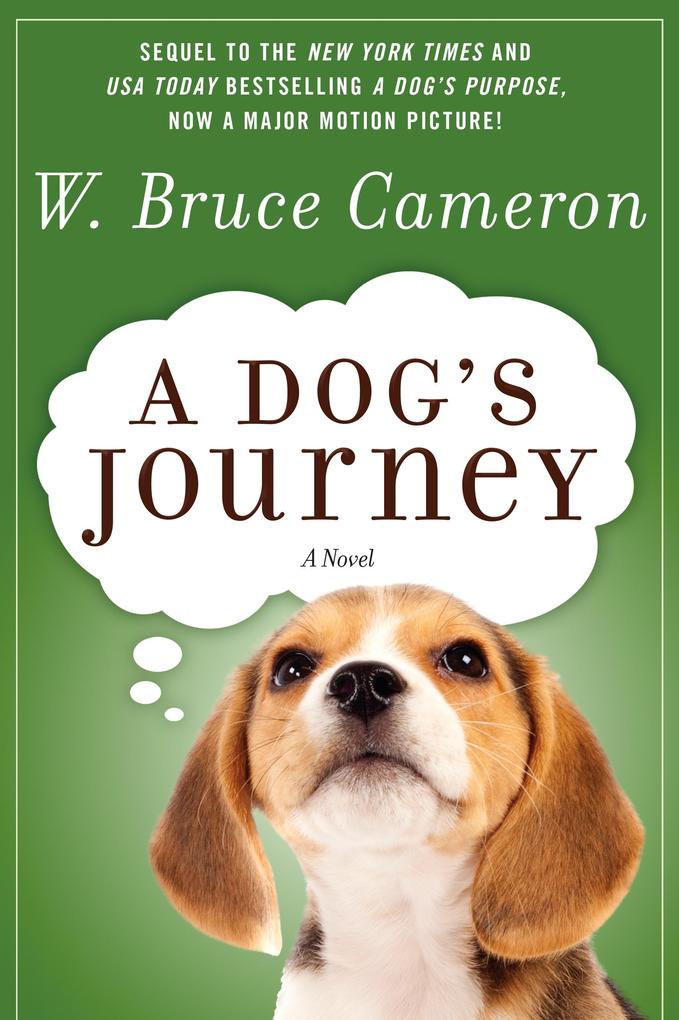 Produktbild: Dog's Journey | W. Bruce Cameron