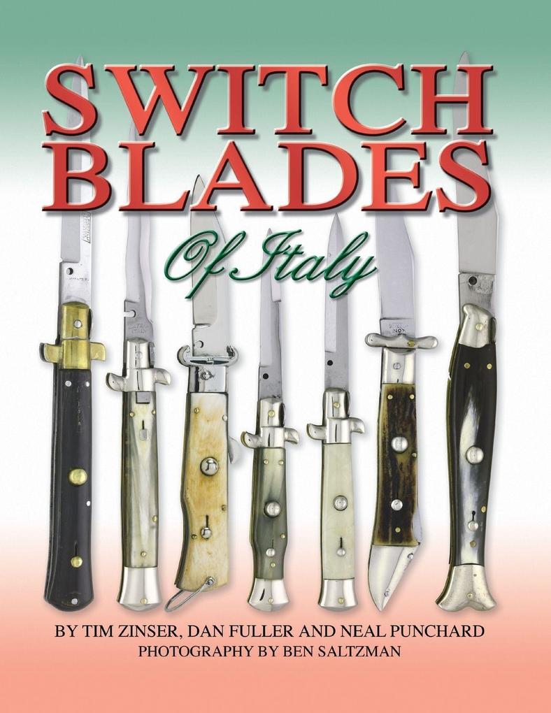 Produktbild: Switchblades of Italy | Tim Zinser, Dan Fuller, Neal Punchard