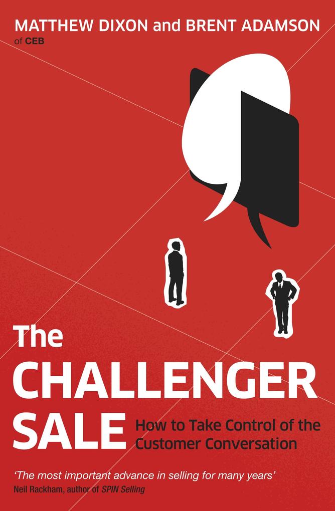Produktbild: The Challenger Sale | Brent Adamson, Matthew Dixon