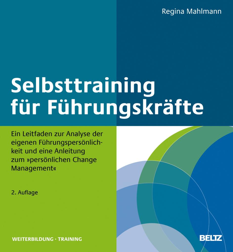 Produktbild: Selbsttraining für Führungskräfte | Regina Mahlmann