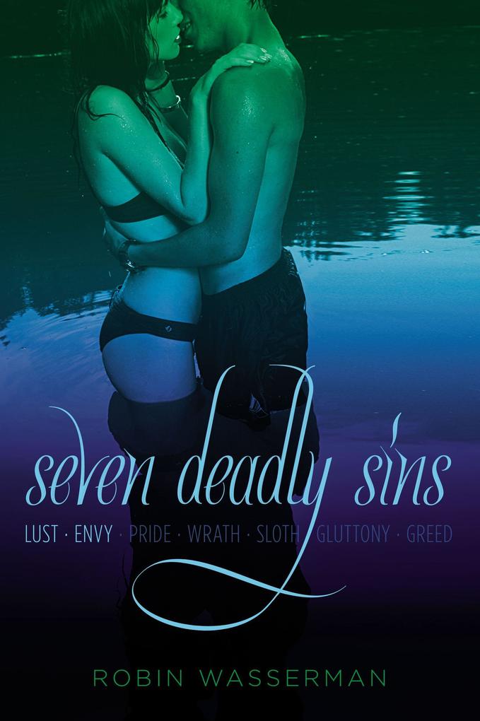 Produktbild: Seven Deadly Sins Vol. 1: Lust; Envy | Robin Wasserman