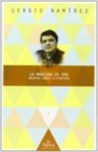 Produktbild: La manzana de oro : ensayos sobre literatura | Sergio Ramírez