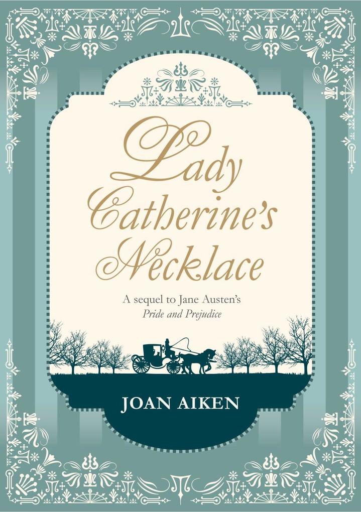 Produktbild: Lady Catherine's Necklace | Joan Aiken