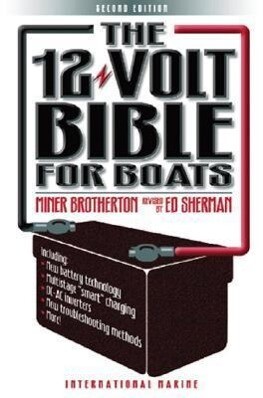 The 12-Volt Bible for Boats als Taschenbuch