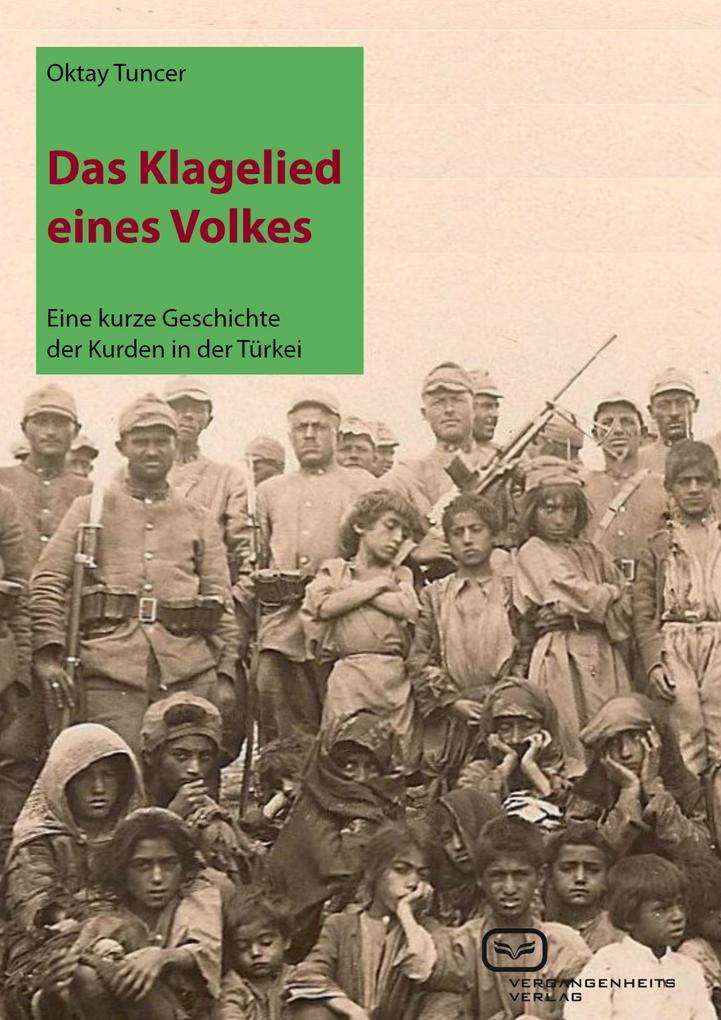 Produktbild: Das Klagelied eines Volkes | Oktay Tuncer