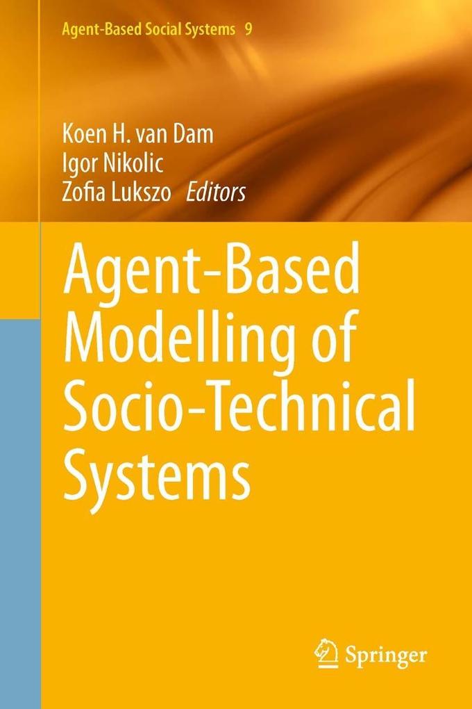 Produktbild: Agent-Based Modelling of Socio-Technical Systems