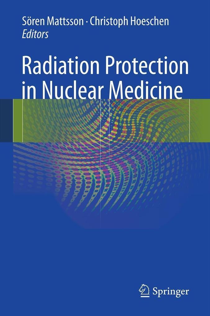 Produktbild: Radiation Protection in Nuclear Medicine