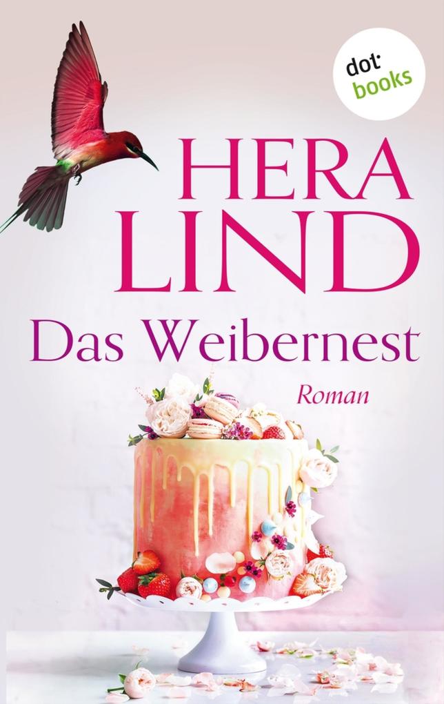 Produktbild: Das Weibernest | Hera Lind