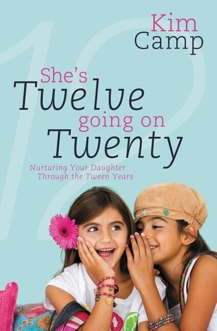 Produktbild: She's Twelve Going on Twenty | Kim Camp