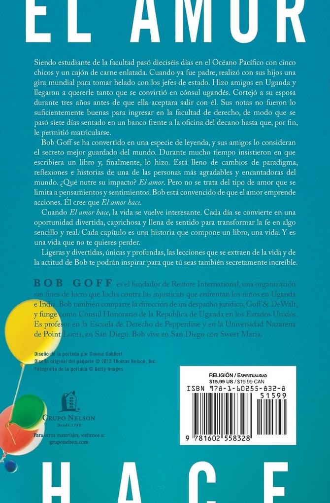 Weitere Ansicht: El amor hace | Bob Goff