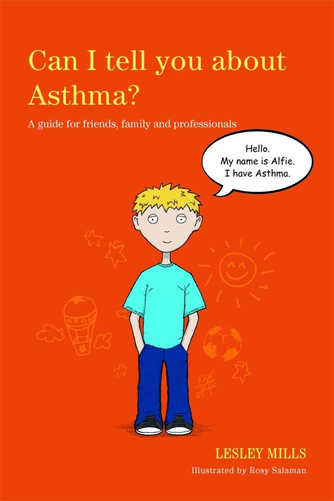 Produktbild: Can I tell you about Asthma? | Lesley Mills