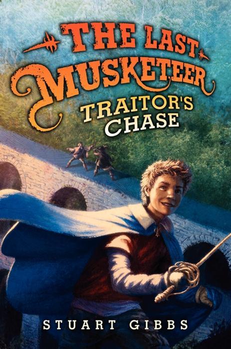 Produktbild: The Last Musketeer #2: Traitor's Chase | Stuart Gibbs