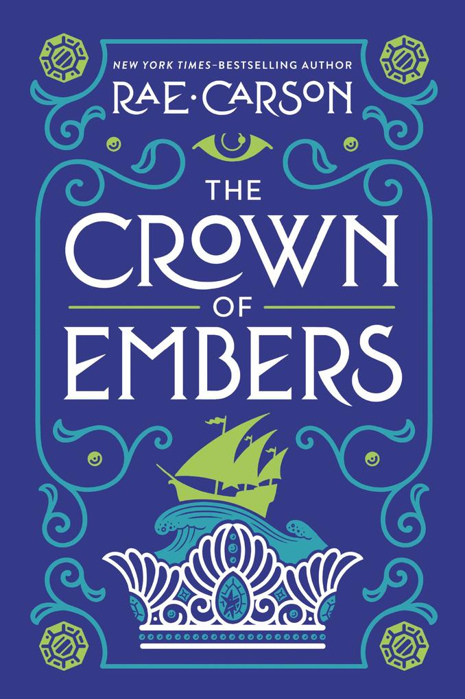 Produktbild: The Crown of Embers | Rae Carson