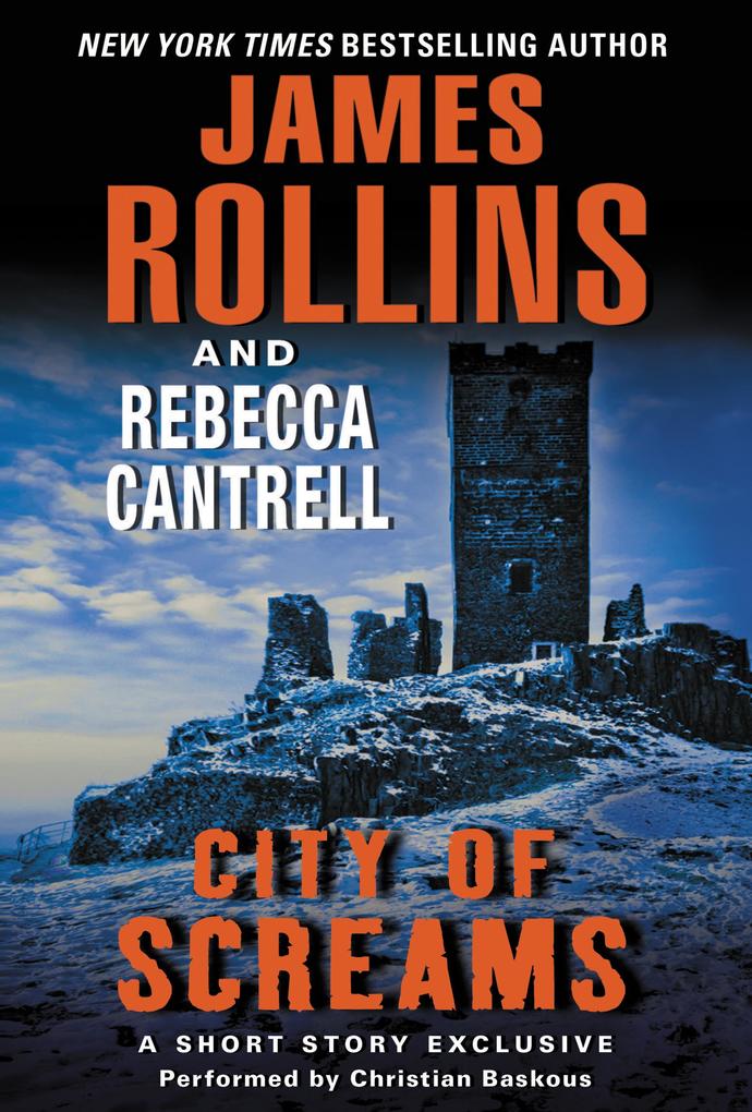 Produktbild: City of Screams | James Rollins, Rebecca Cantrell