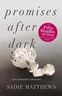 Promises After Dark (After Dark Book 3)