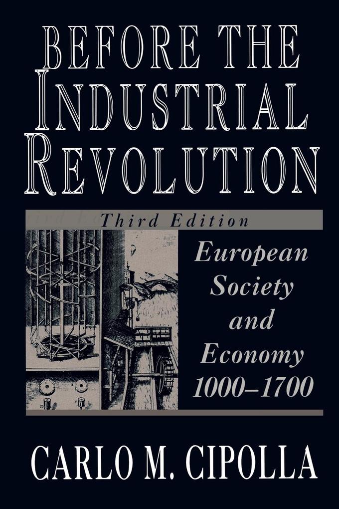 Before the Industrial Revolution als Taschenbuch