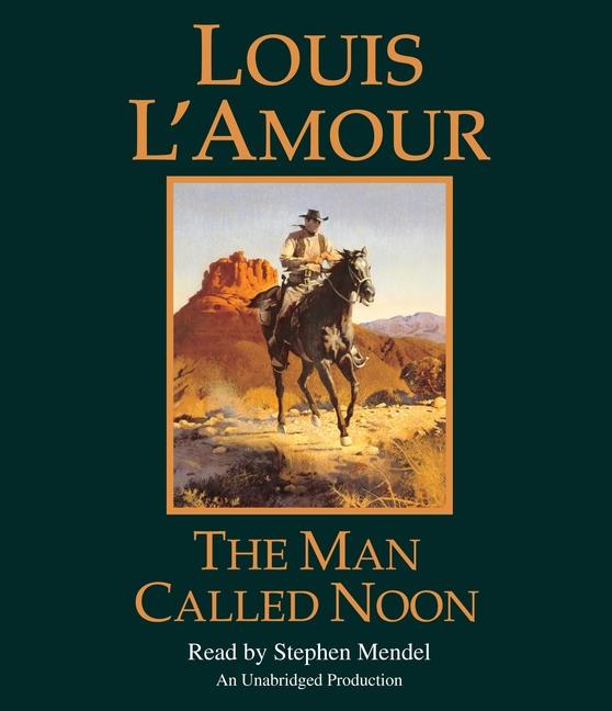 Produktbild: The Man Called Noon | Louis L'Amour
