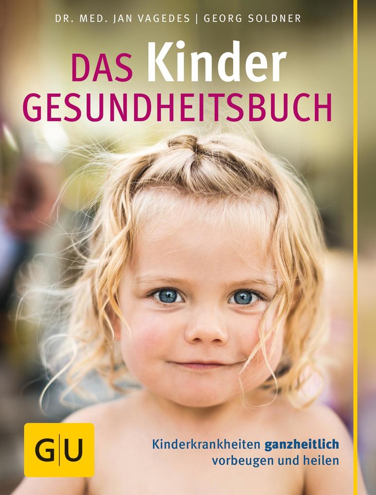 Produktbild: Das Kinder-Gesundheitsbuch | Georg Soldner, Jan Vagedes