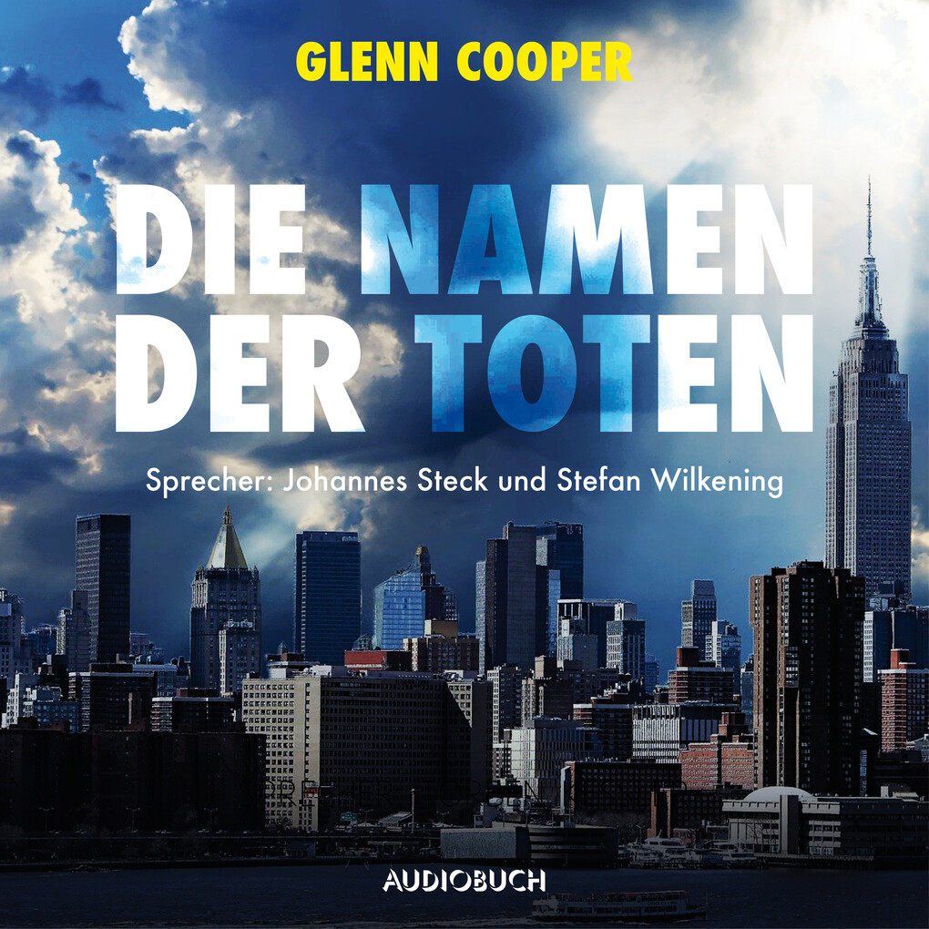 Produktbild: Die Namen der Toten | Glenn Cooper