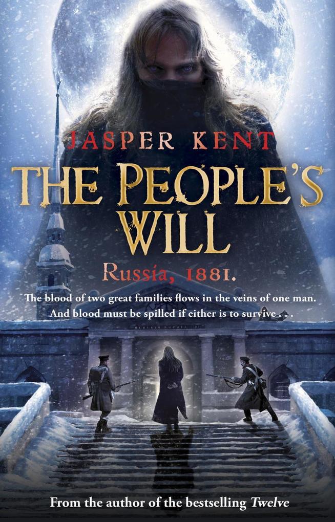 Produktbild: The People's Will | Jasper Kent