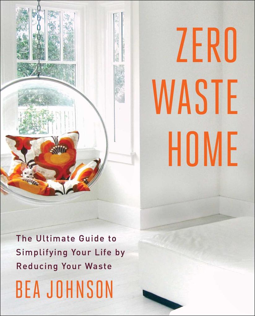 Produktbild: Zero Waste Home | Bea Johnson