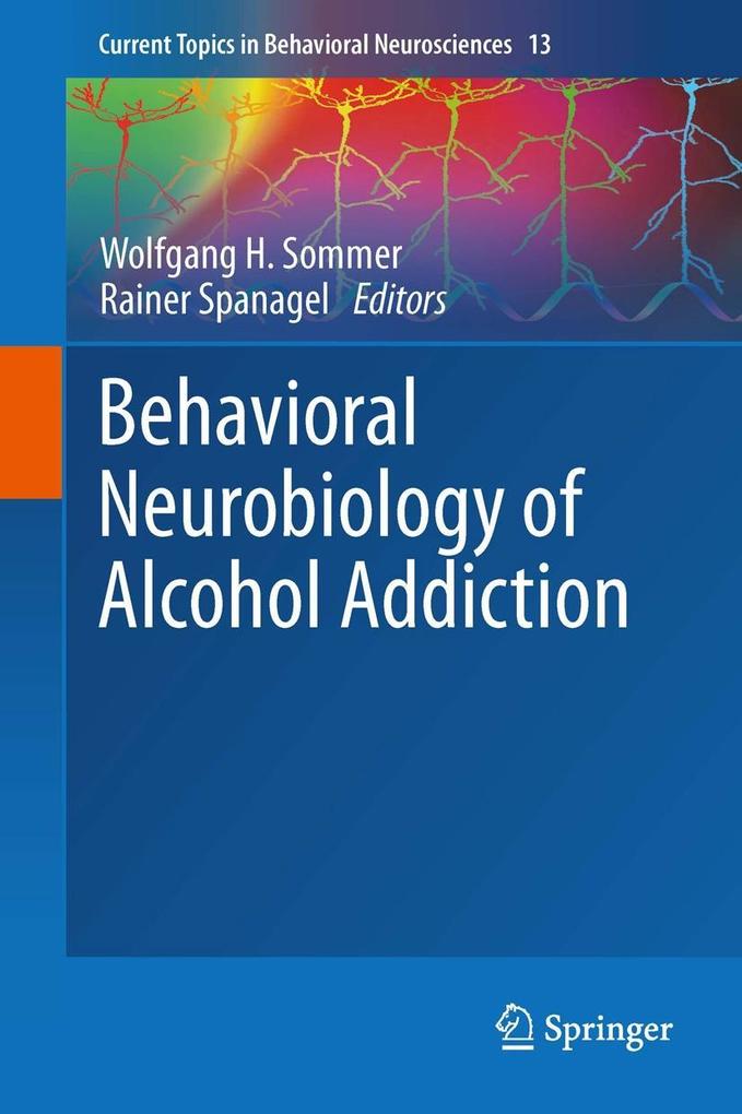 Produktbild: Behavioral Neurobiology of Alcohol Addiction