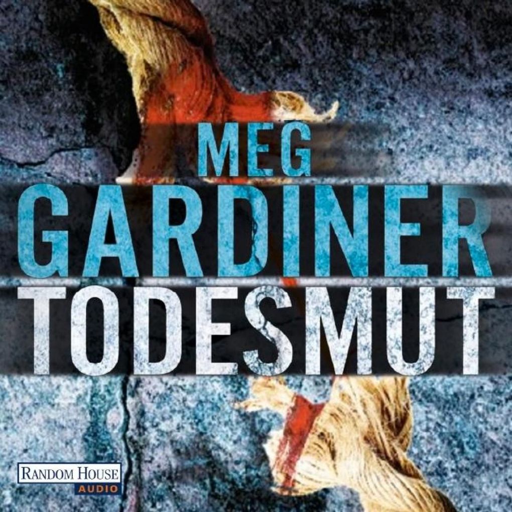 Produktbild: Todesmut | Meg Gardiner