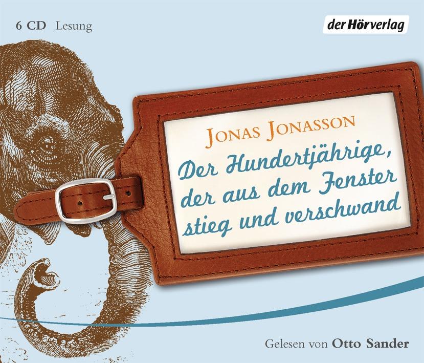 Produktbild: Der Hundertjährige, der aus dem Fenster stieg und verschwand | Jonas Jonasson