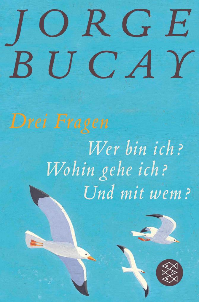 Produktbild: Drei Fragen | Jorge Bucay
