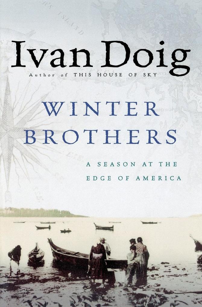Winter Brothers: A Season at the Edge of American (Ameri)CA als Taschenbuch