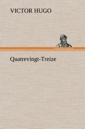 Produktbild: Quatrevingt-Treize | Victor Hugo