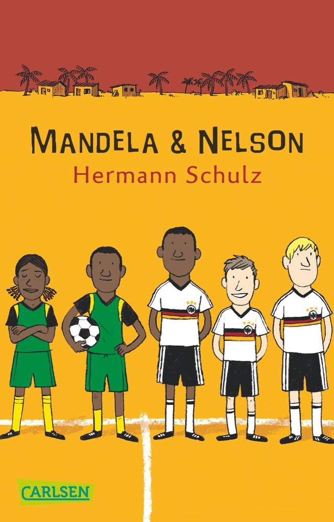Produktbild: Mandela und Nelson | Hermann Schulz