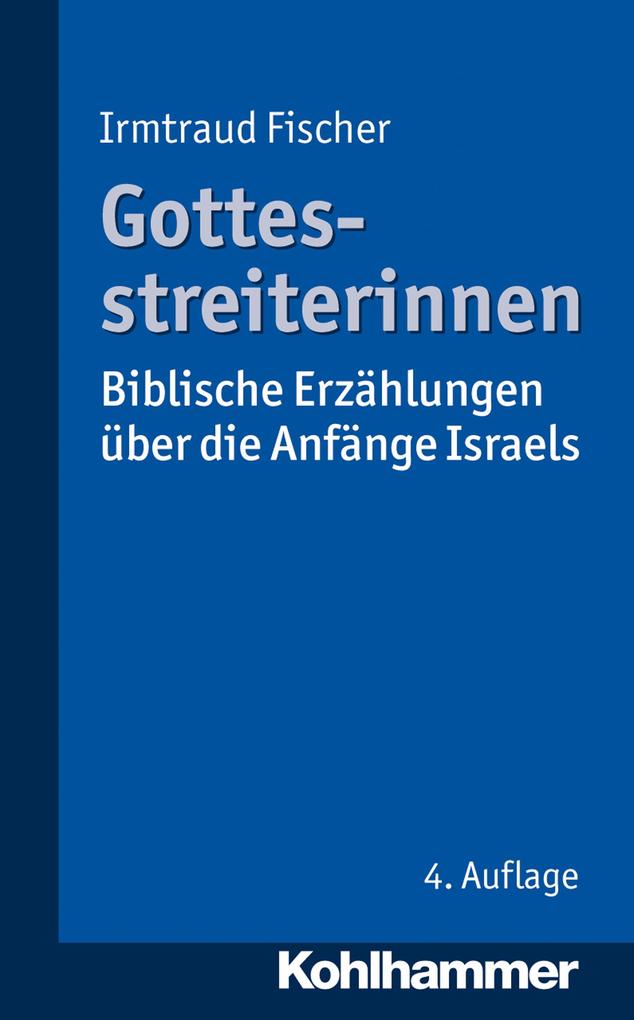 Produktbild: Gottesstreiterinnen | Irmtraud Fischer