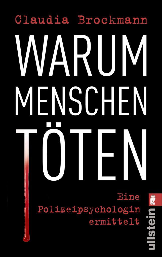 Produktbild: Warum Menschen töten | Claudia Brockmann
